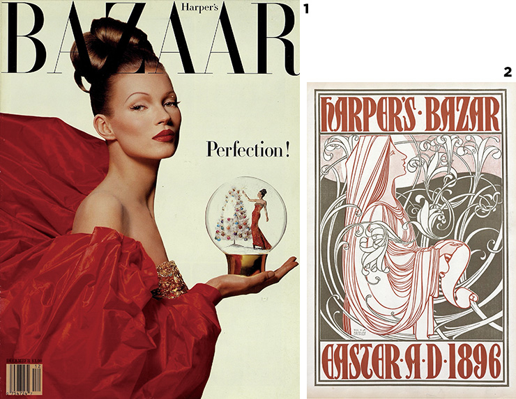 1 패트릭 드마쉘리에가 촬영한 <바자> 1992년 12월호 커버. ⓒ Patrick Demarchelier2 윌리엄 브로들리(William H. Broadley)가 일러스트를 그린 <바자> 1896년 3월호 커버.